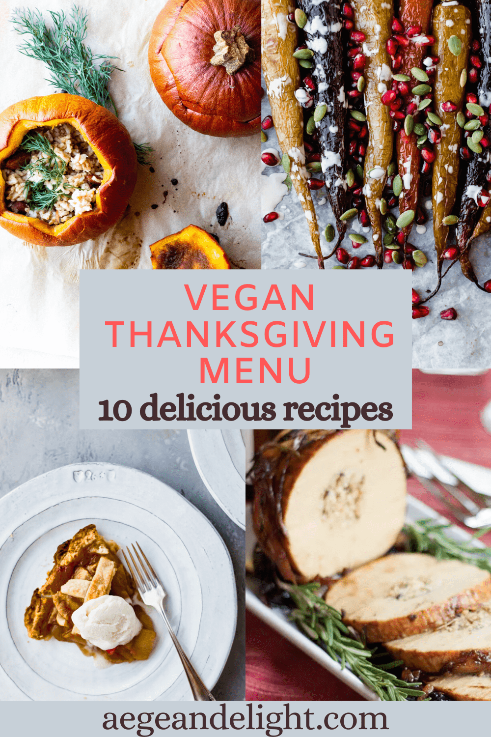 Thanksgiving Recipes for Vegans - 10 Delicious Ideas | Aegean Delight